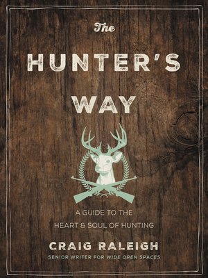 cover image of The Hunter's Way